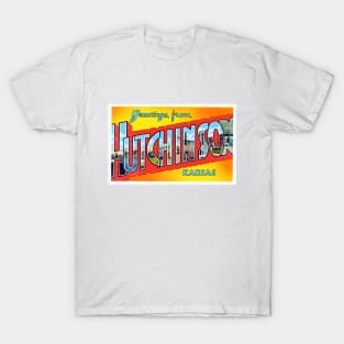 Greetings from Hutchinson, Kansas - Vintage Large Letter Postcard T-Shirt